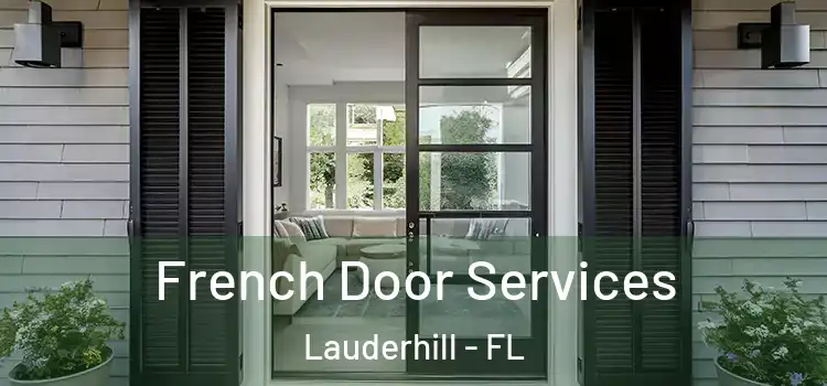French Door Services Lauderhill - FL