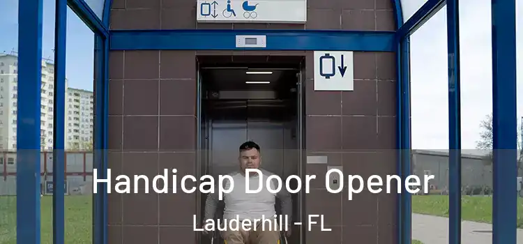  Handicap Door Opener Lauderhill - FL