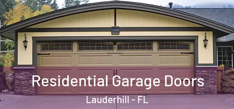  Residential Garage Doors Lauderhill - FL